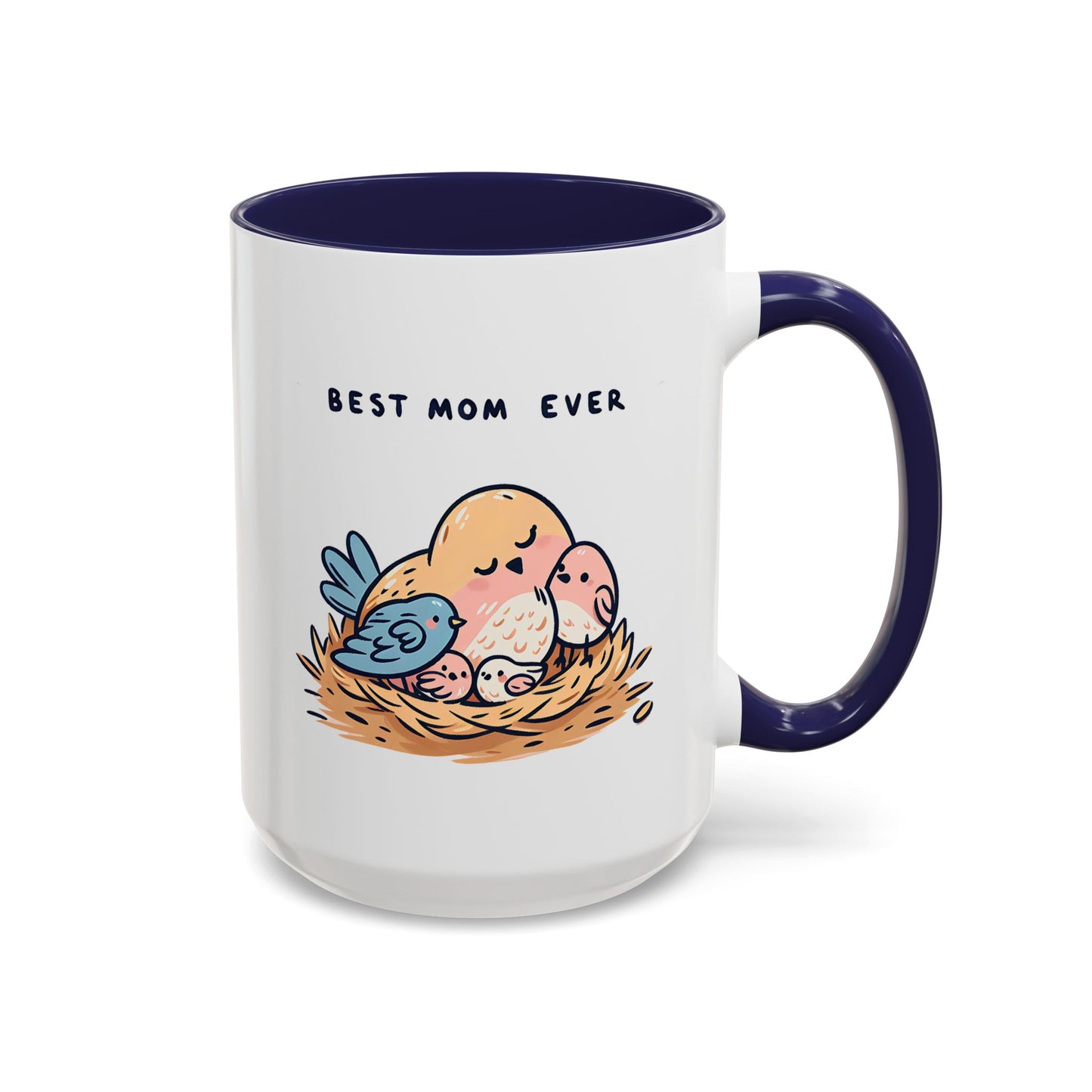 Mother's Day Mug - Best Mom Ever Birds