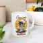 Motivation Mug - Enjoy Every Moment Astronaut