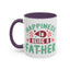 Father's Day Mug - Happiness Is
