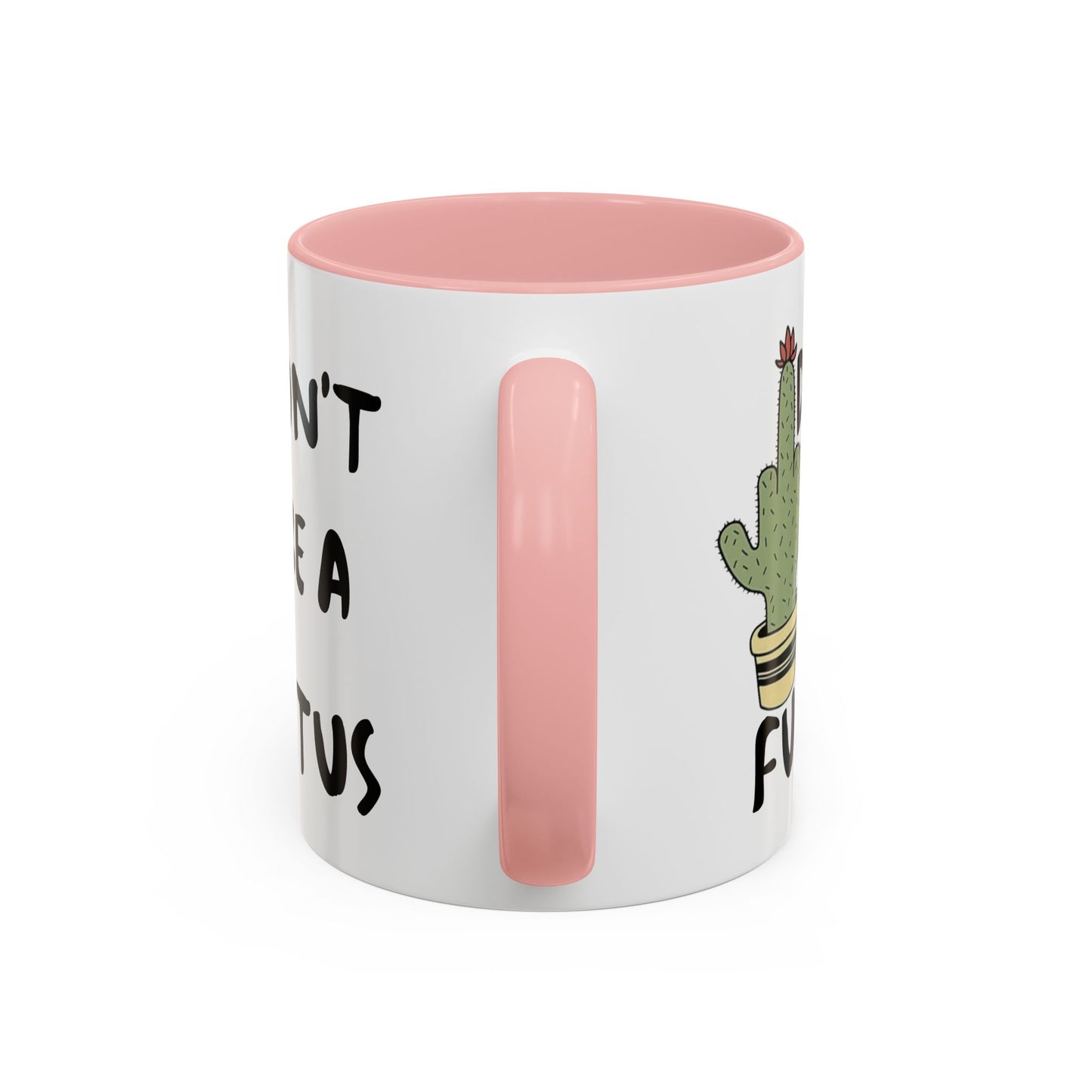Adult Mug - Don't Be A Fuctus