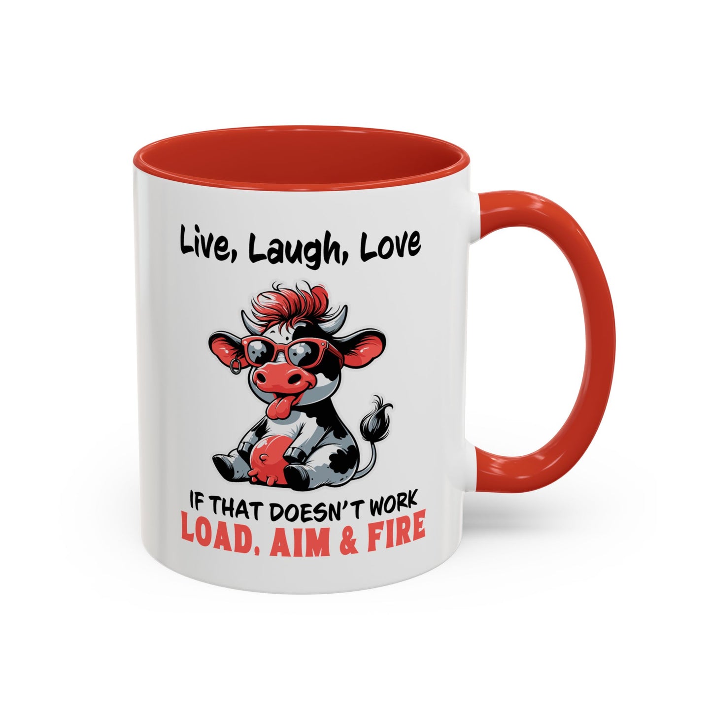 Humor Mug - Live Laugh Love Cow