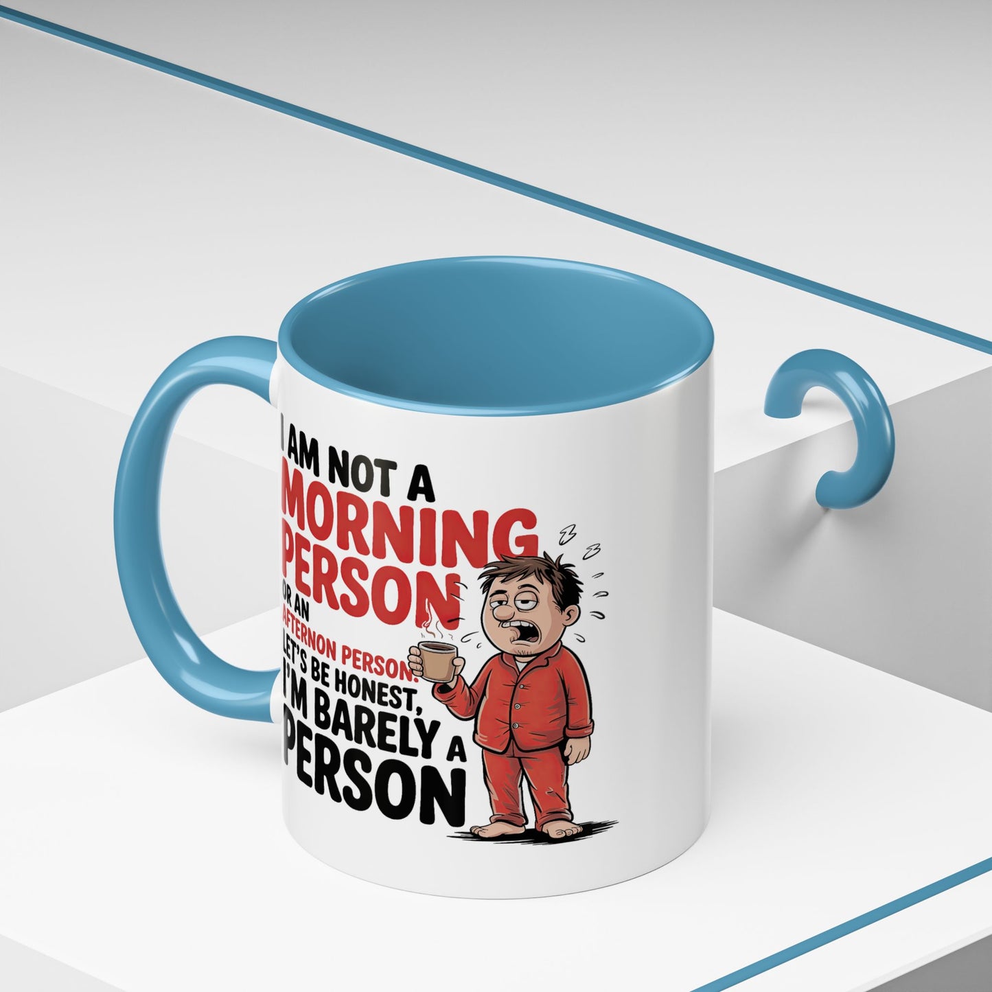 Adult Mug - I'm Not a Morning Person