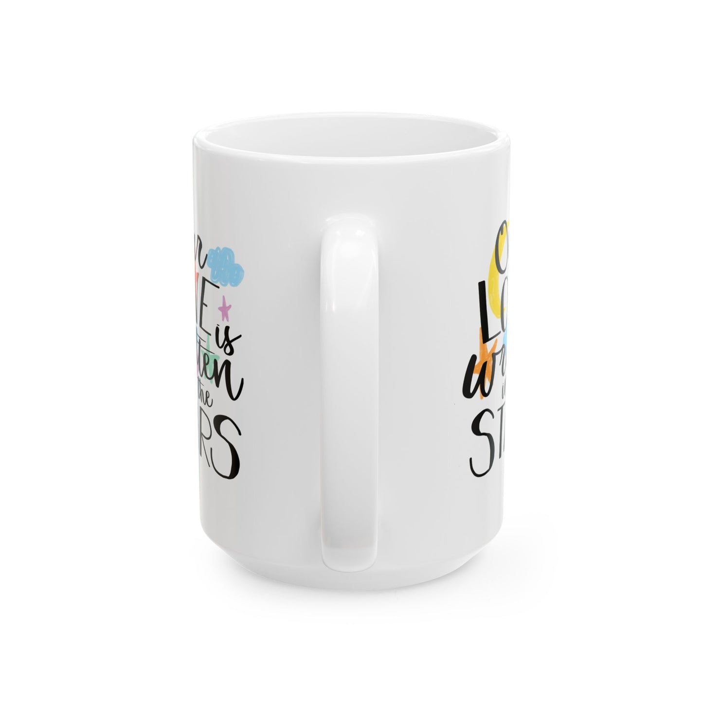 Anniversary Mug - Our Love Is Written