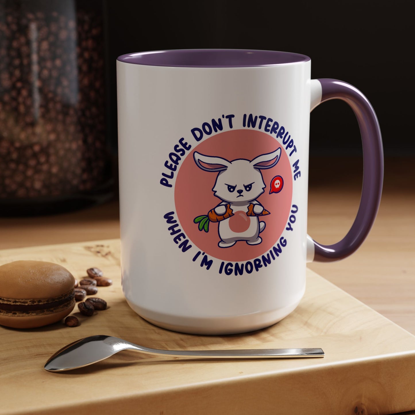 Humor Mug - Please Don't Interrupt Me