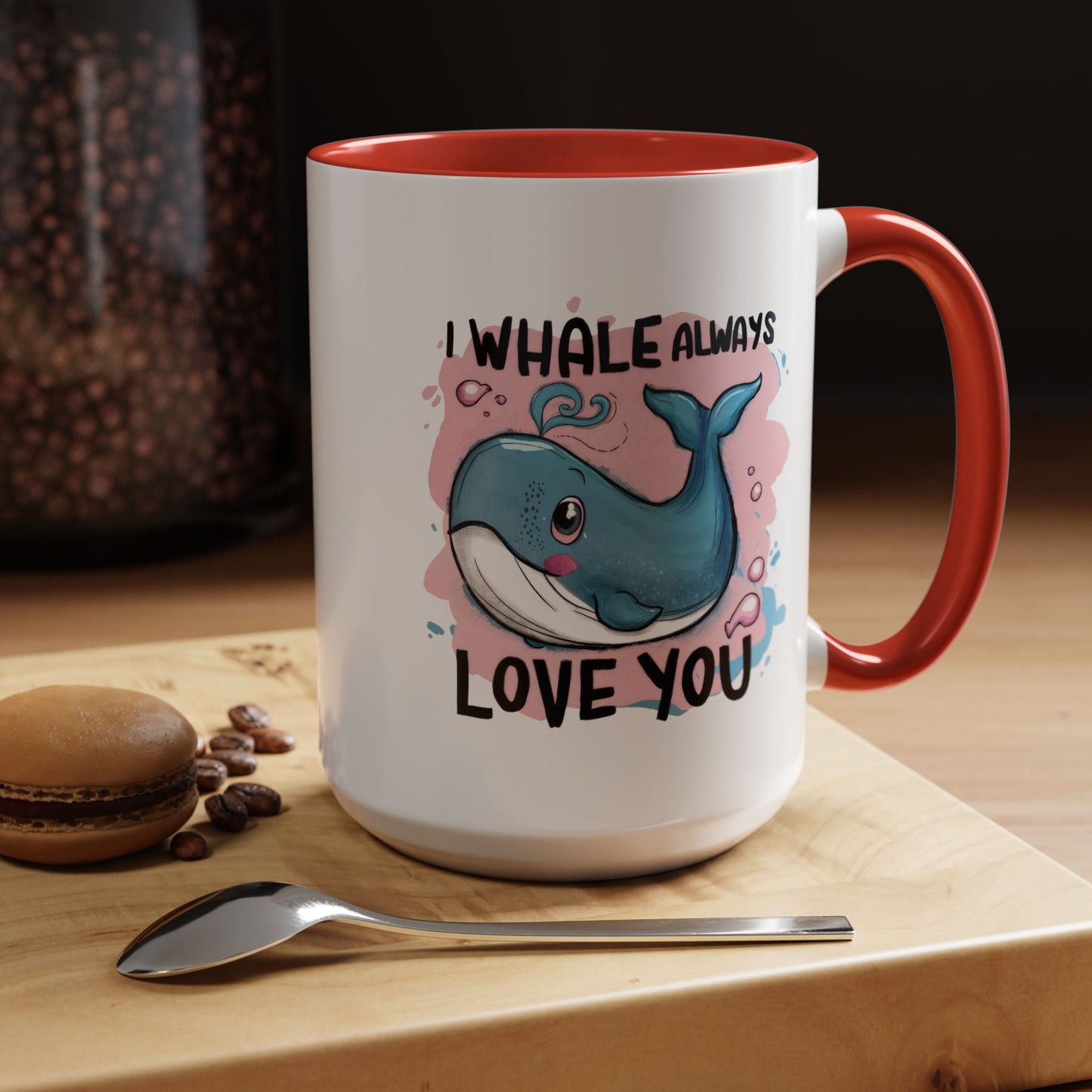 Valentine's Day Mug - I Whale Always Love You