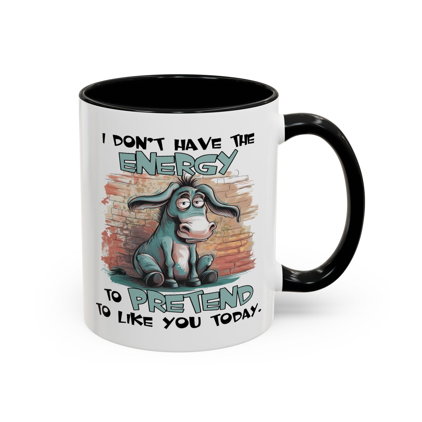 Adult Mug - I Don't Have The Energy