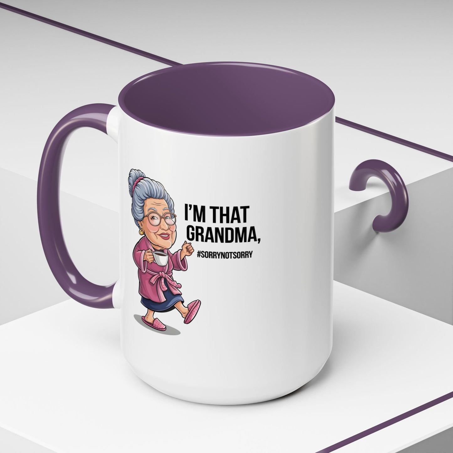 Humor Mug - I'm That Grandma