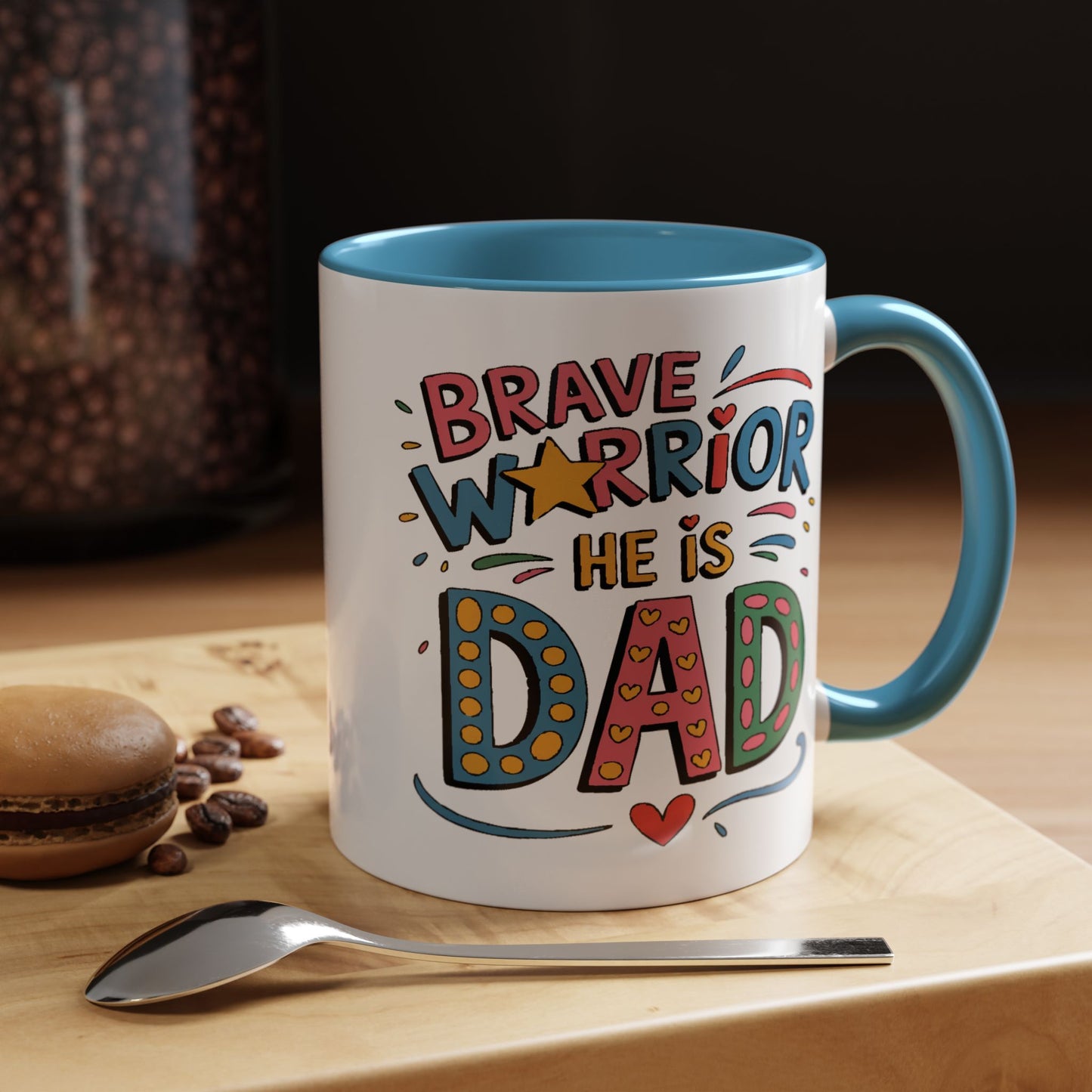 Father's Day Mug - Dad Brave Warrior