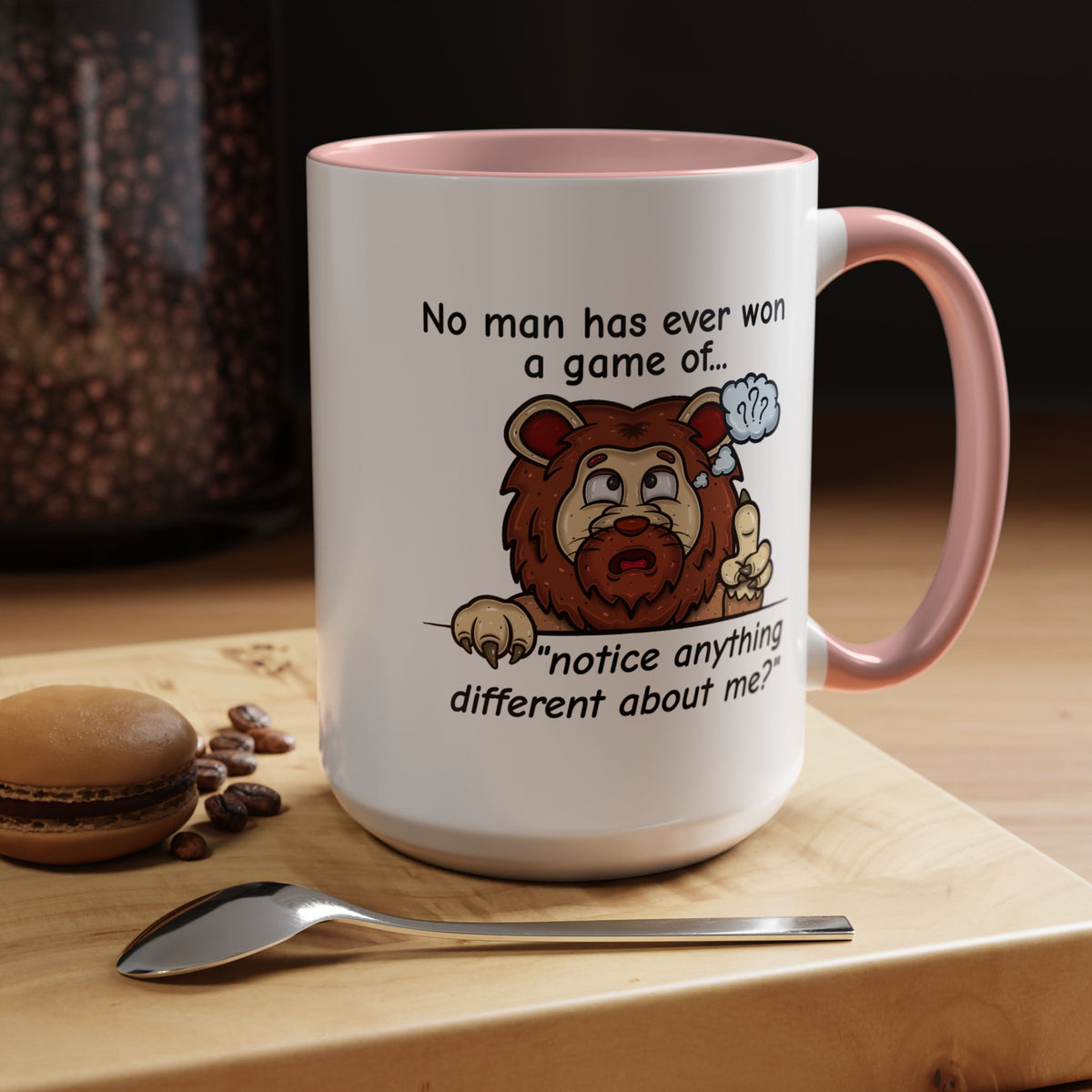 Humor Mug - No Man Has Ever Won a Game