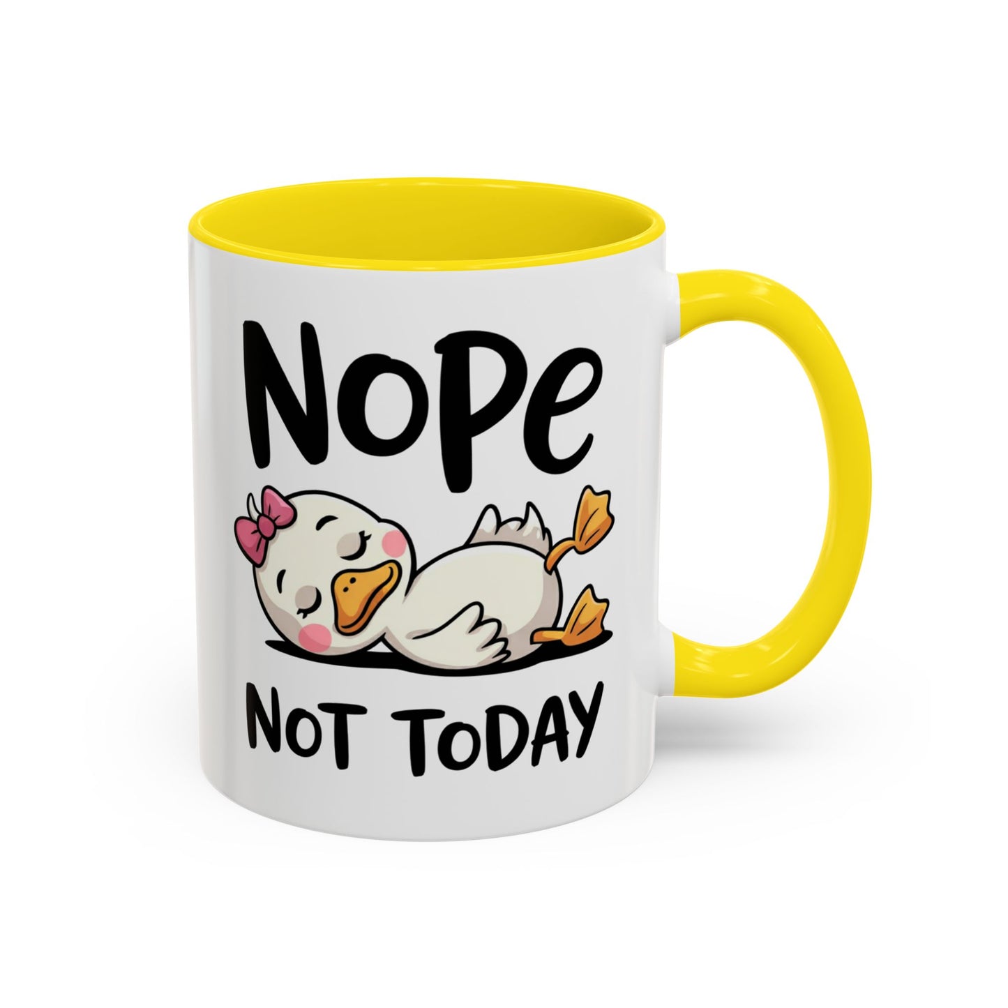 Humor Mug - Nope Not Today