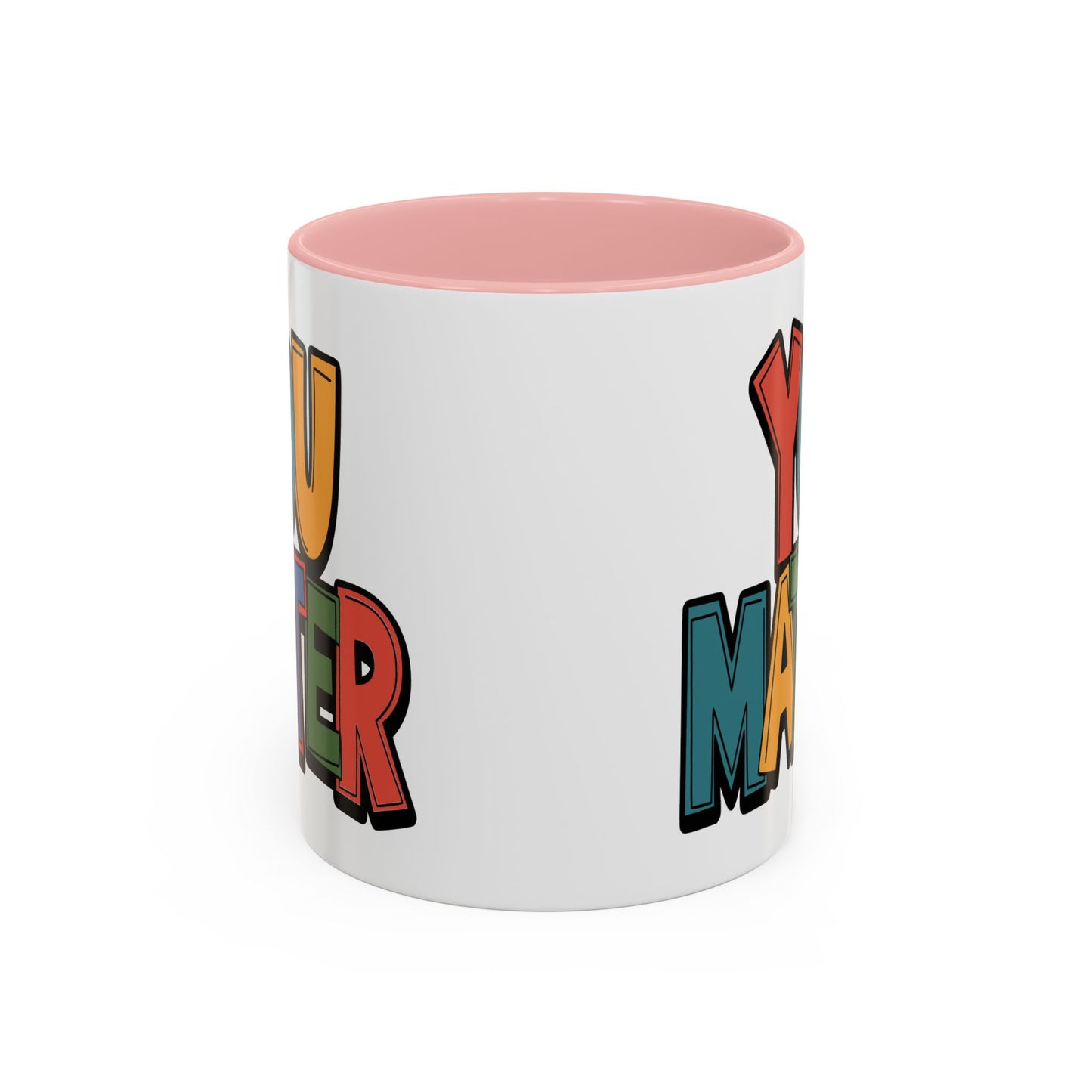 Motivation Mug - You Matter