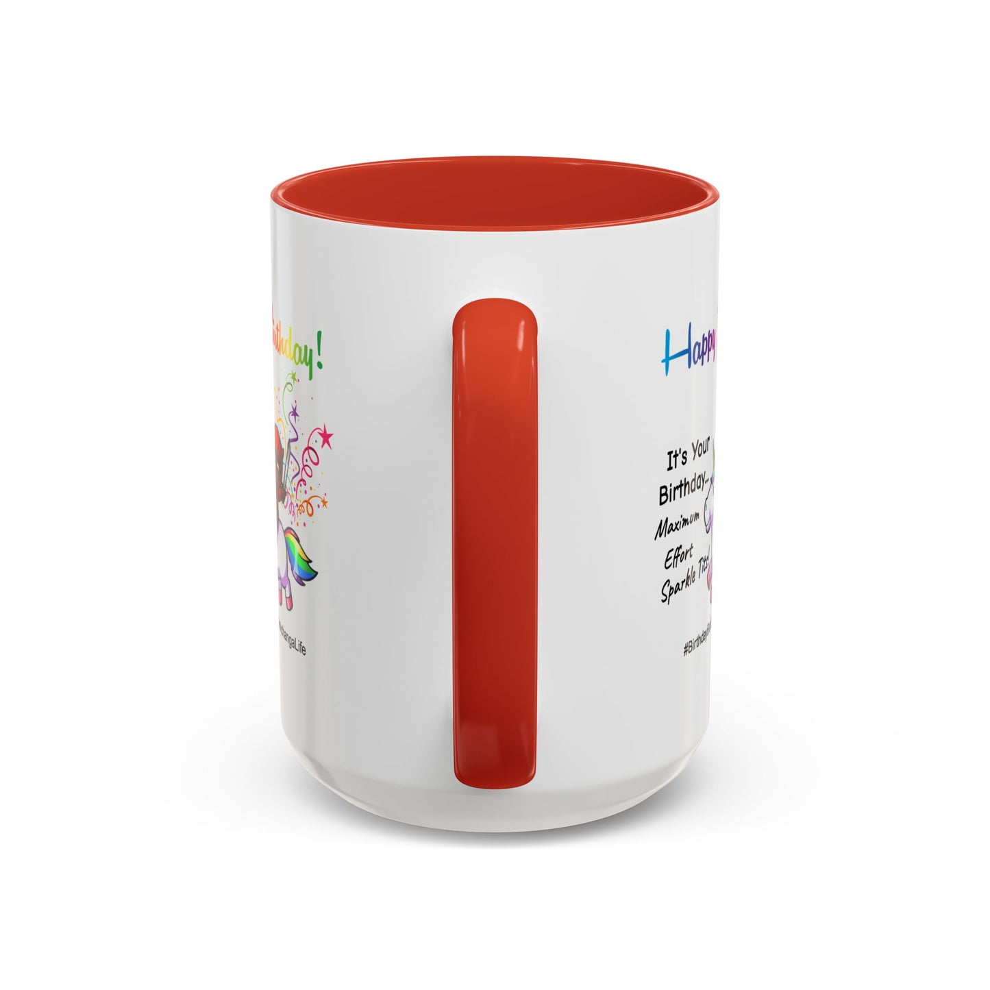 Birthday Mug - Maximum Effort