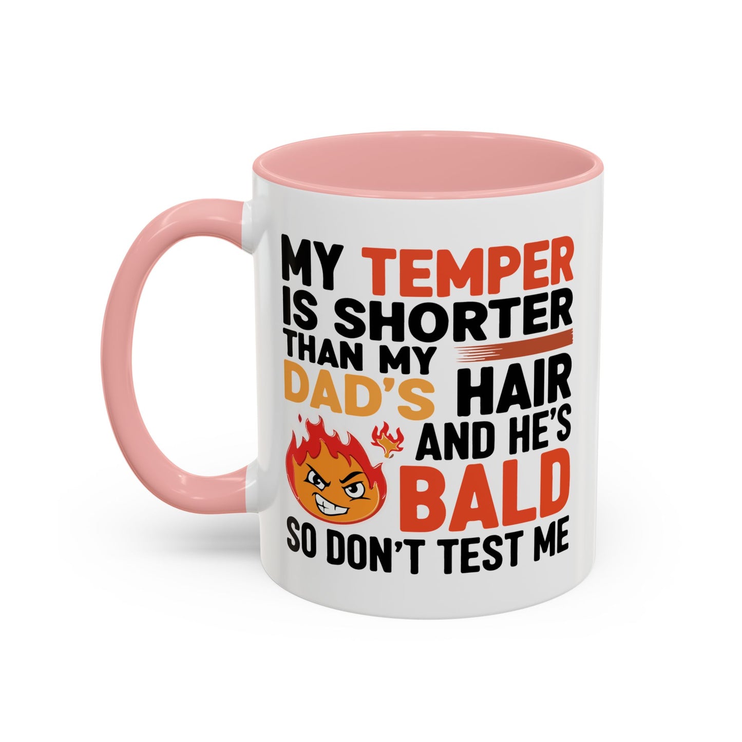 Humor Mug - My Temper