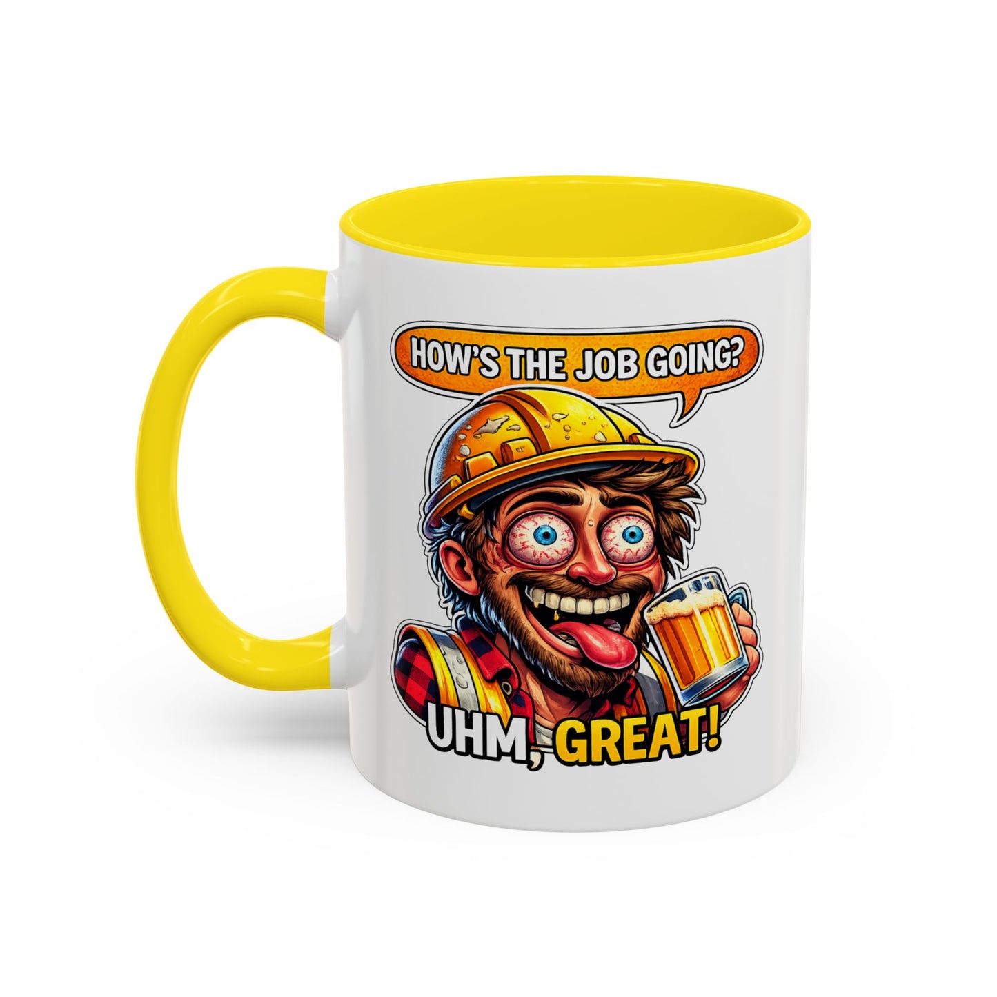Office Mug - How's The Job Going