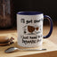 Humor Mug - I'll Get Over It Dog
