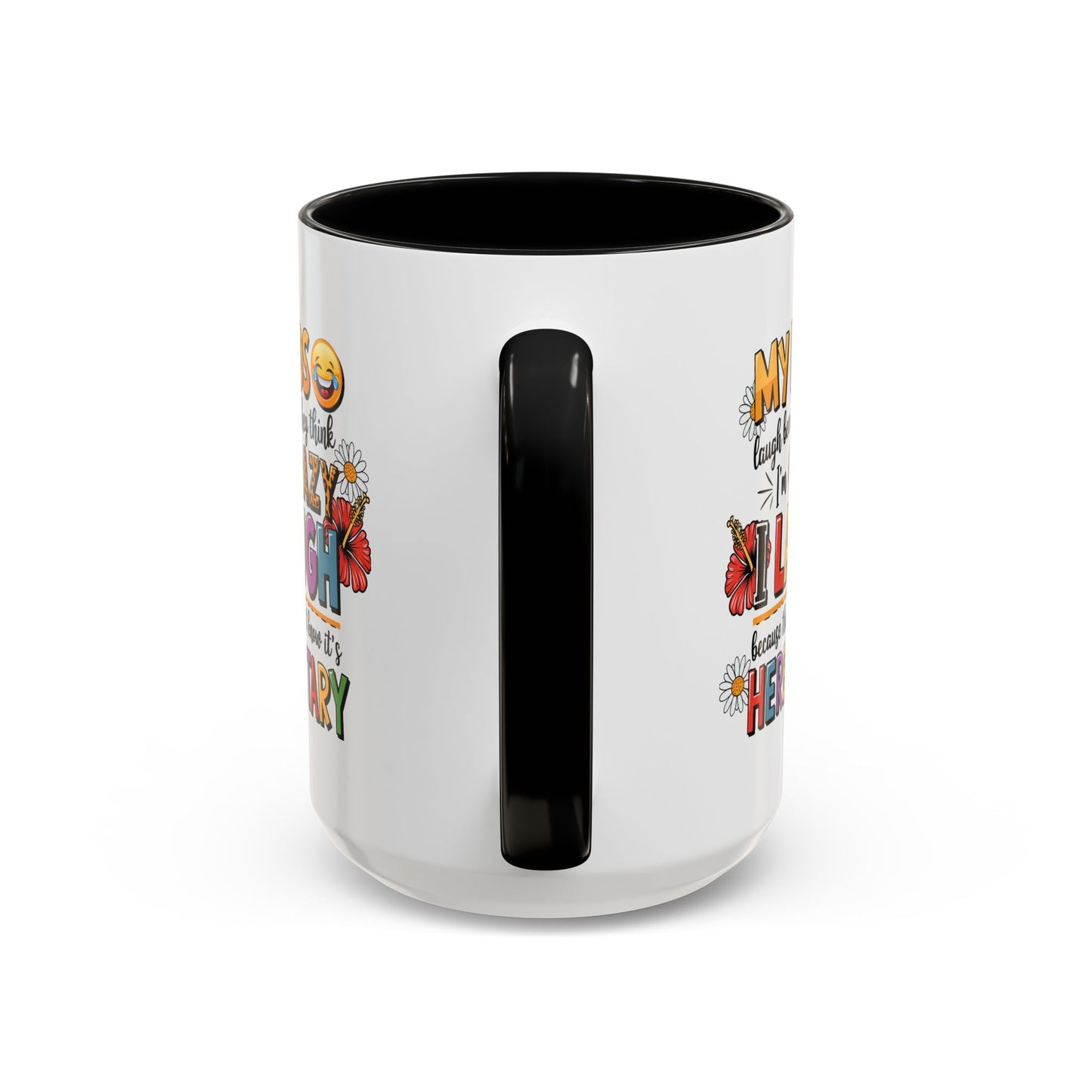 Humor Mug - My Kids Laugh
