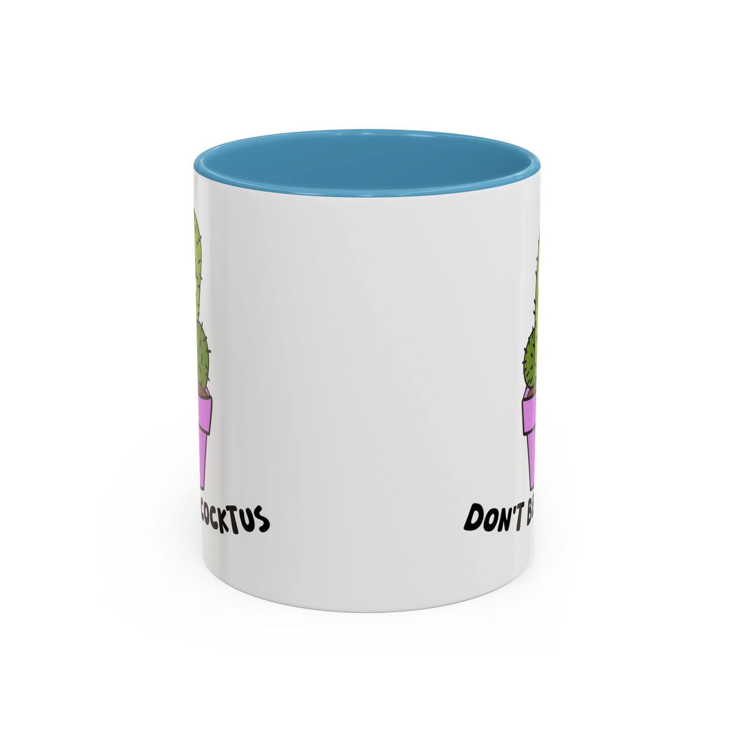 Adult Mug - Don't Be A Cocktus