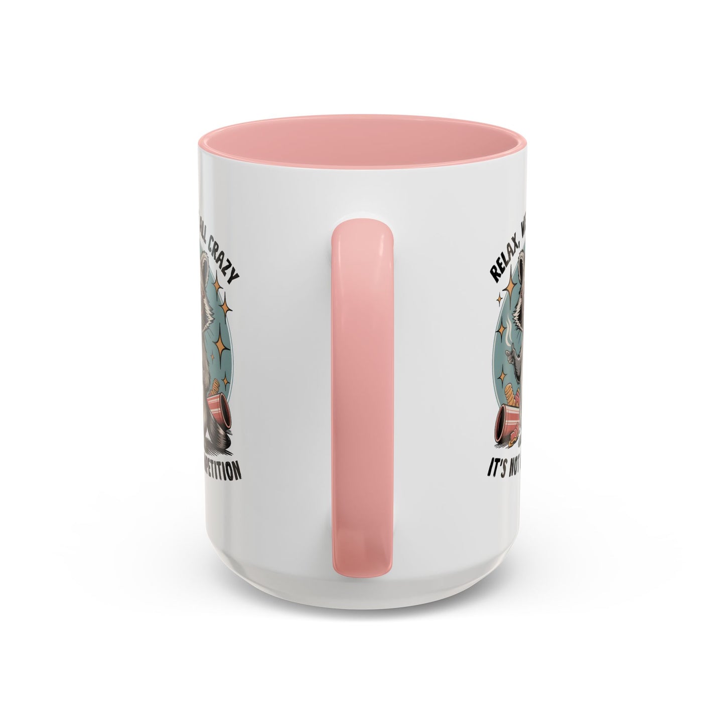 Wellness Mug - We Are All Crazy