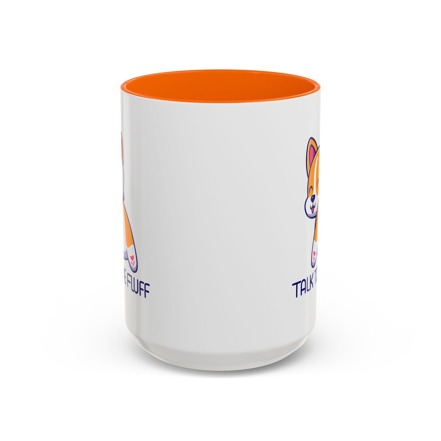 Humor Mug - Talk To The Fluff