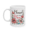 Mother's Day Mug - Blessed To Call