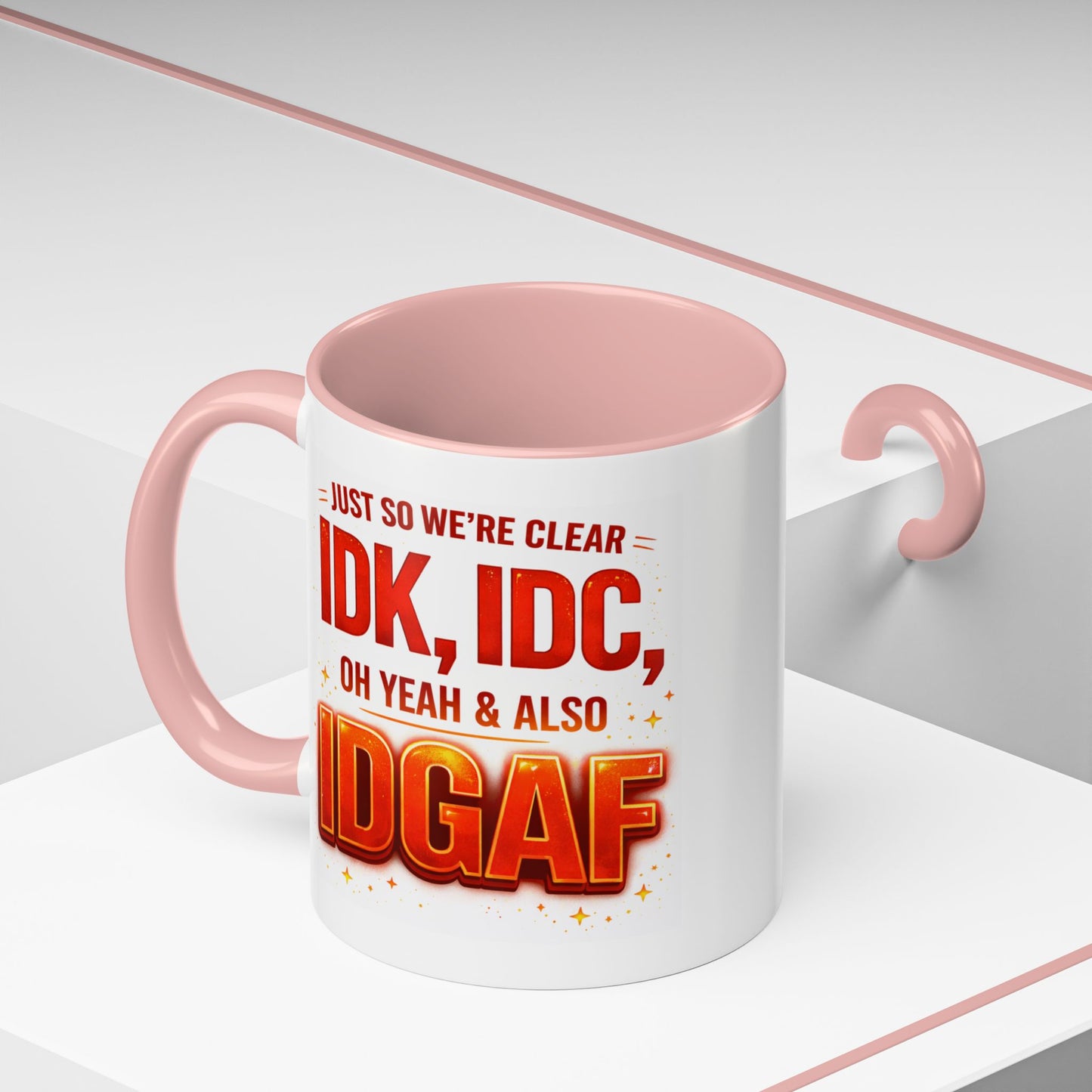 Office Mug - Just So We're Clear