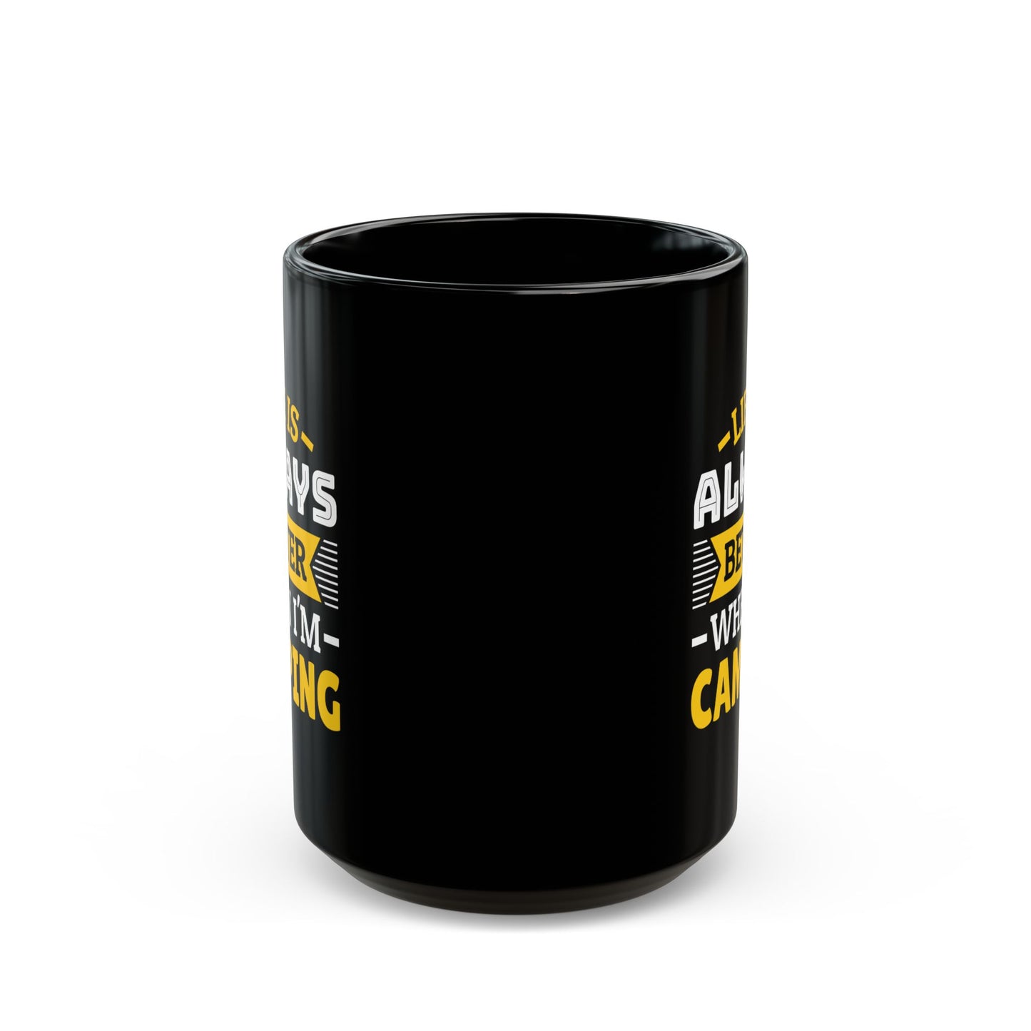 Adventure Mug - Life Is Always Better