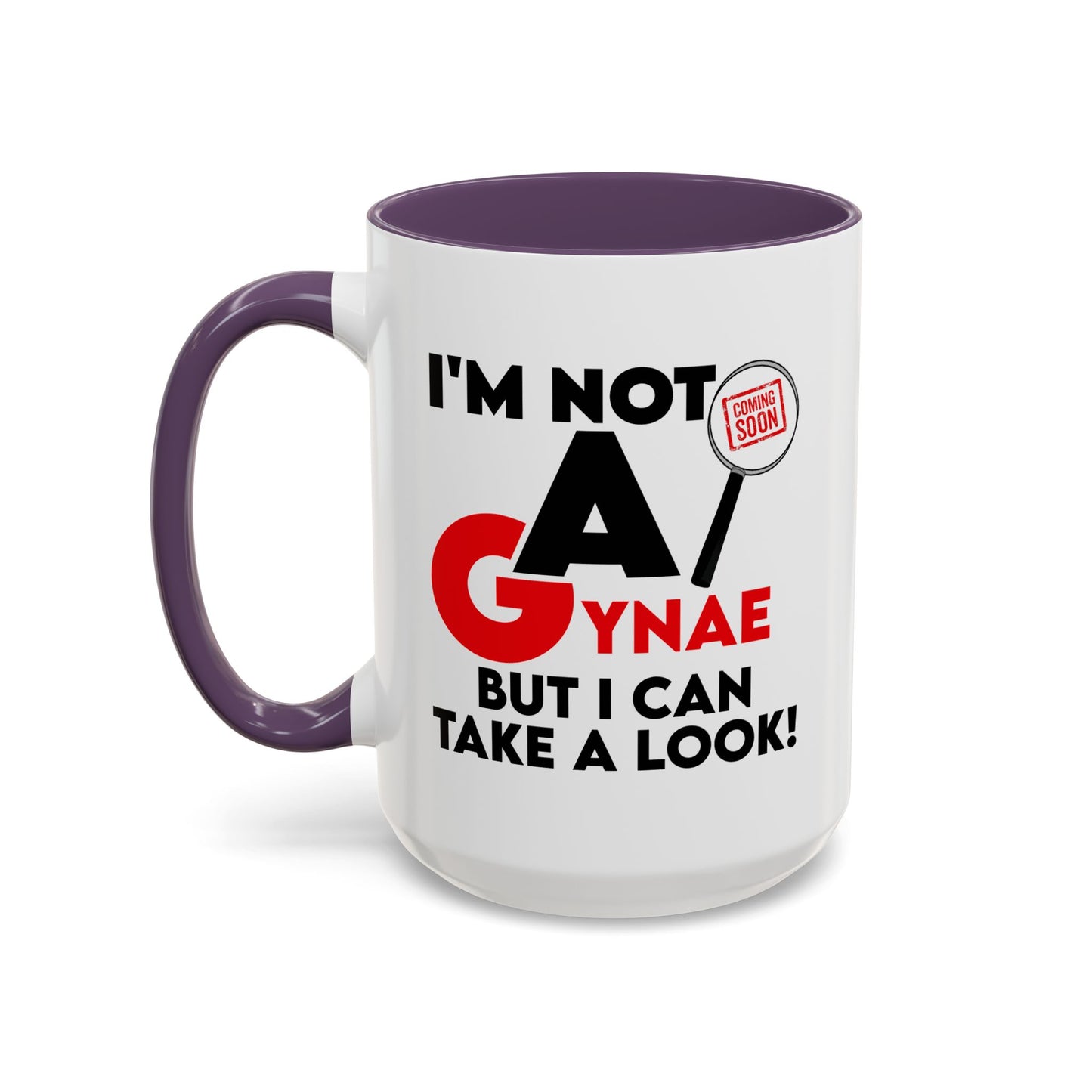 Adult Mug - I'm Not a Gynae