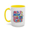 Wellness Mug - All I Need