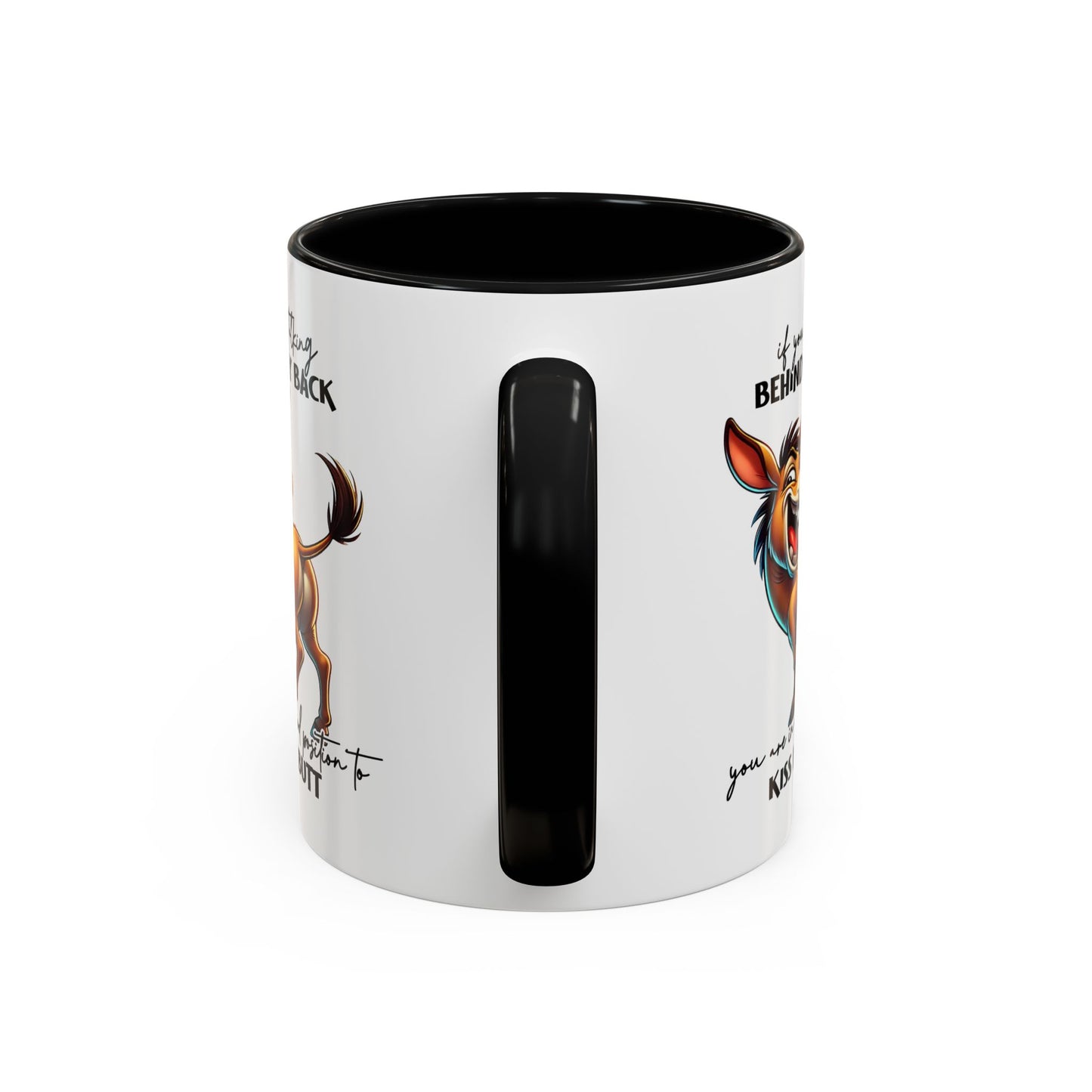 Humor Mug - If You Are Talking Behind My Back