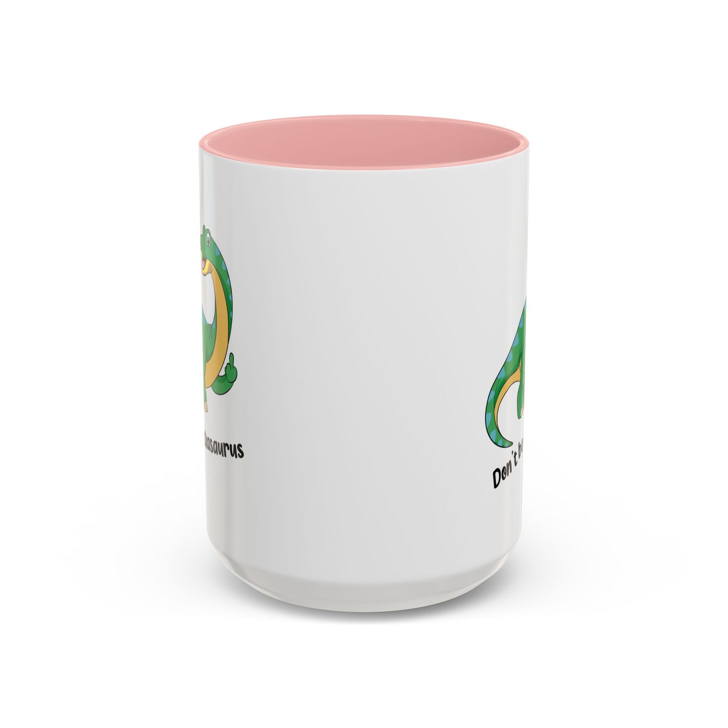Adult Mug - Don't Be A Dickasaurus