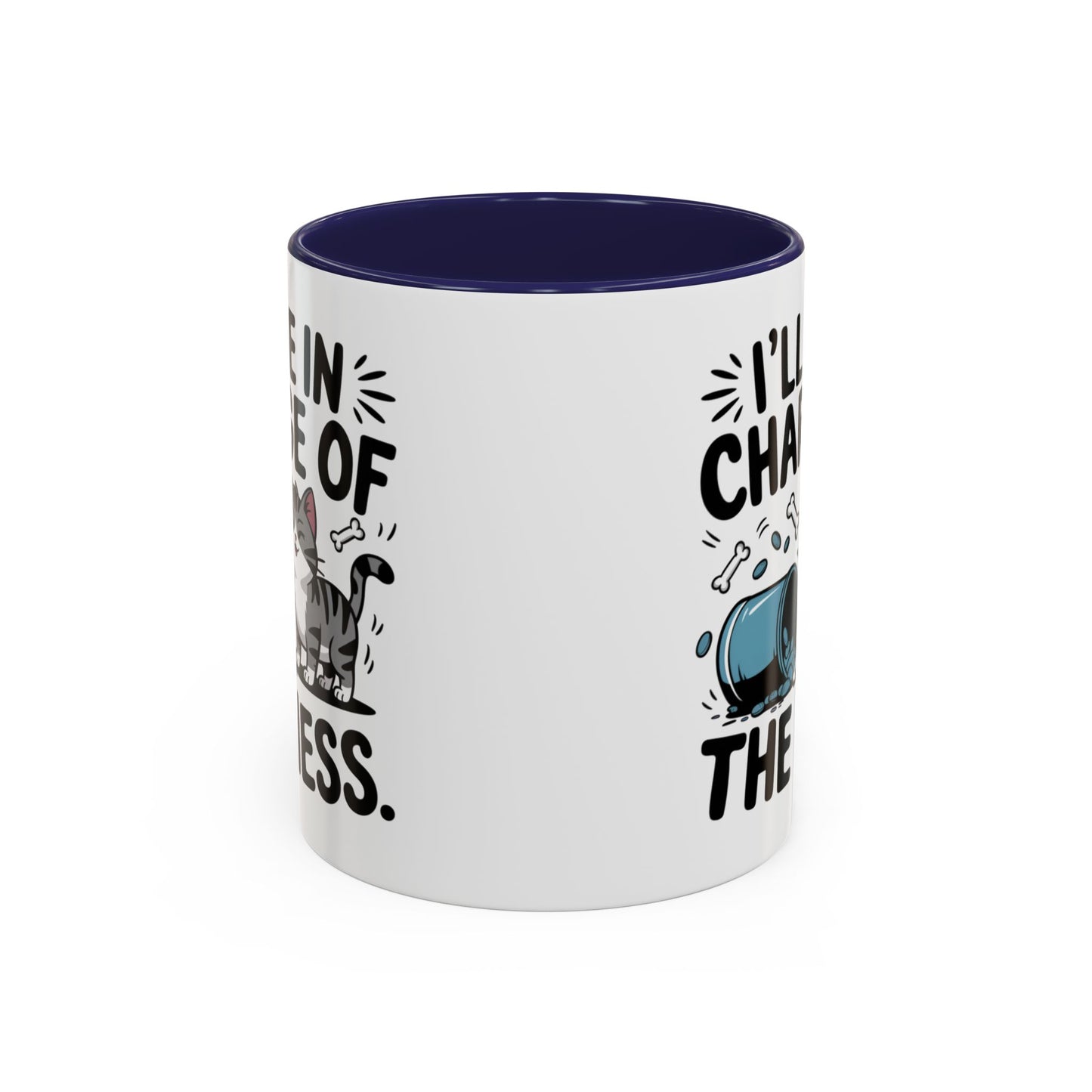 Animal Mug - I'll Be In Charge of The Mess