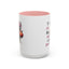 Humor Mug - I'll Just Have To Wait