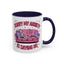 Humor Mug - Sorry My Anxiety