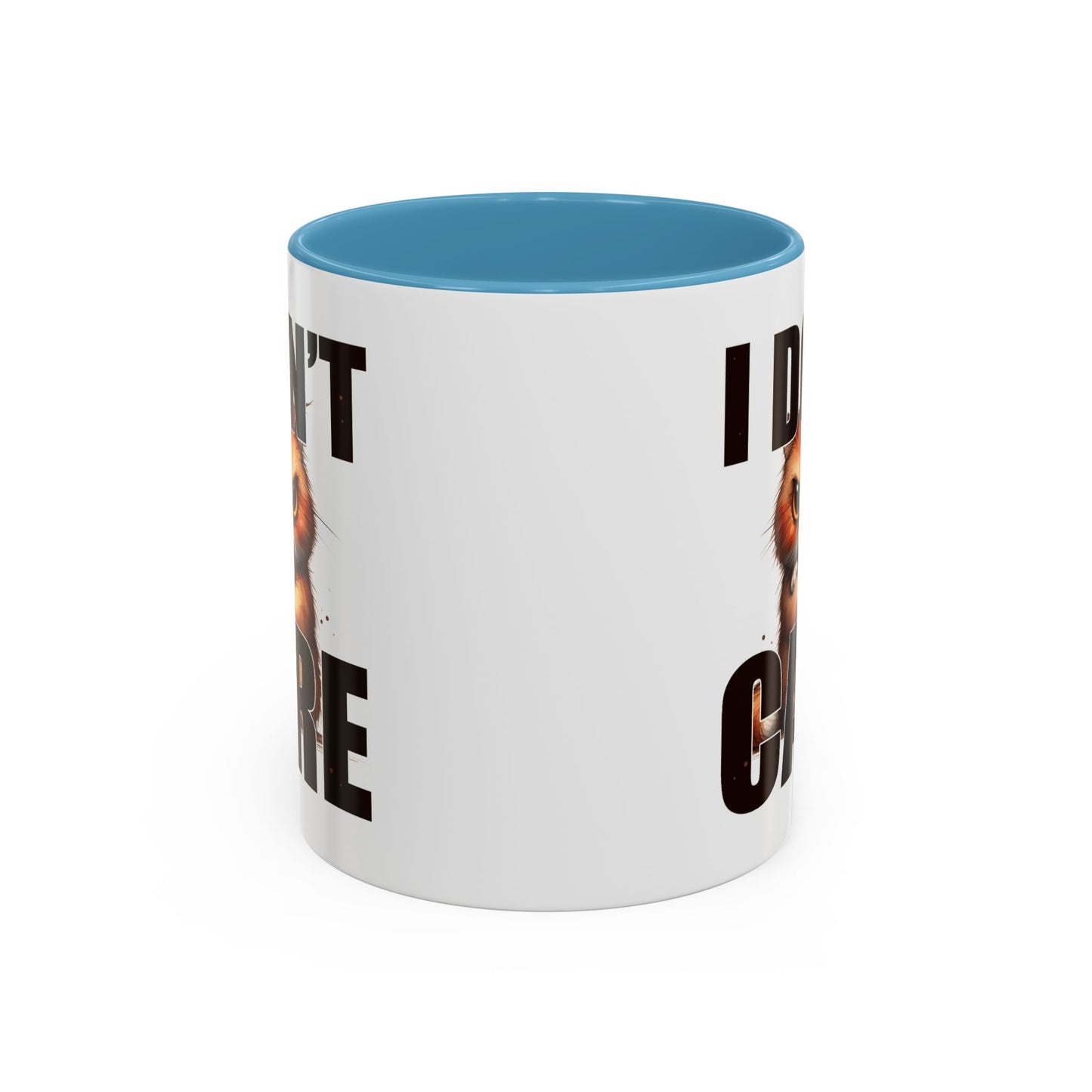 Humor Mug - I Don't Care