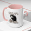 Humor Mug - I Don't Care What Day it is
