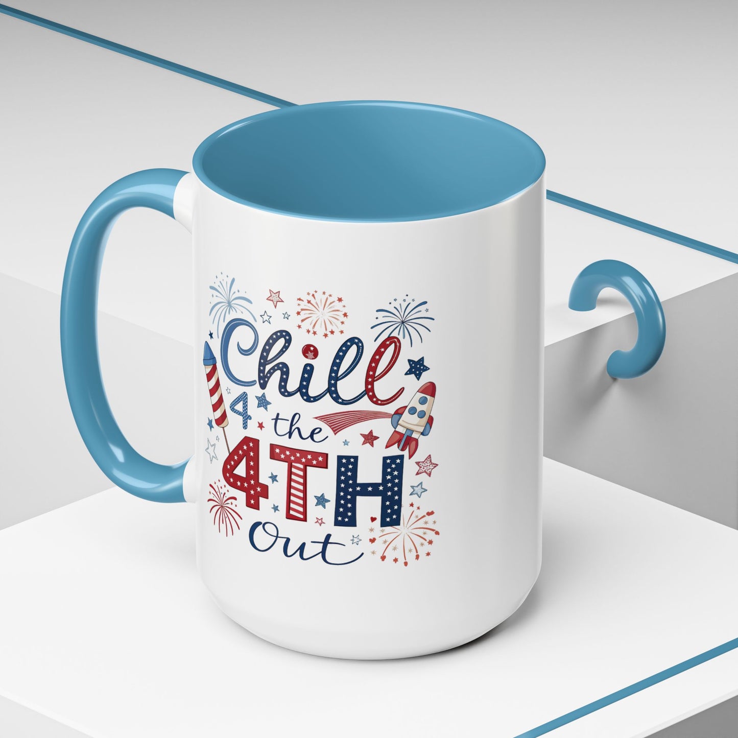 4th of July Mug - Chill the 4th Out Celebrations