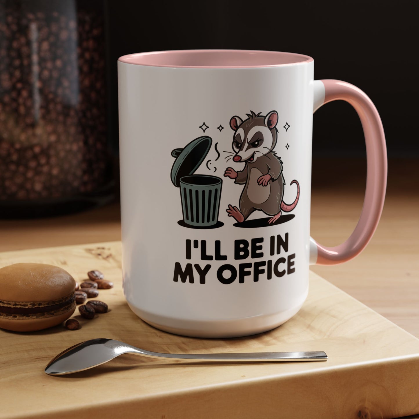 Office Mug - I'll Be In My Office