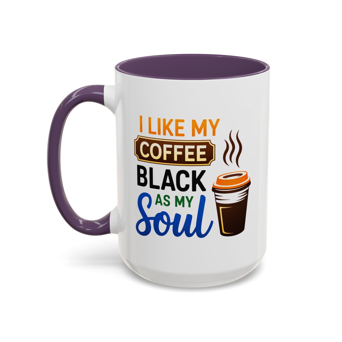 Humor Mug - I Like My Coffee