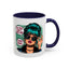 Humor Mug - Oh You Don't Like Me Copy That