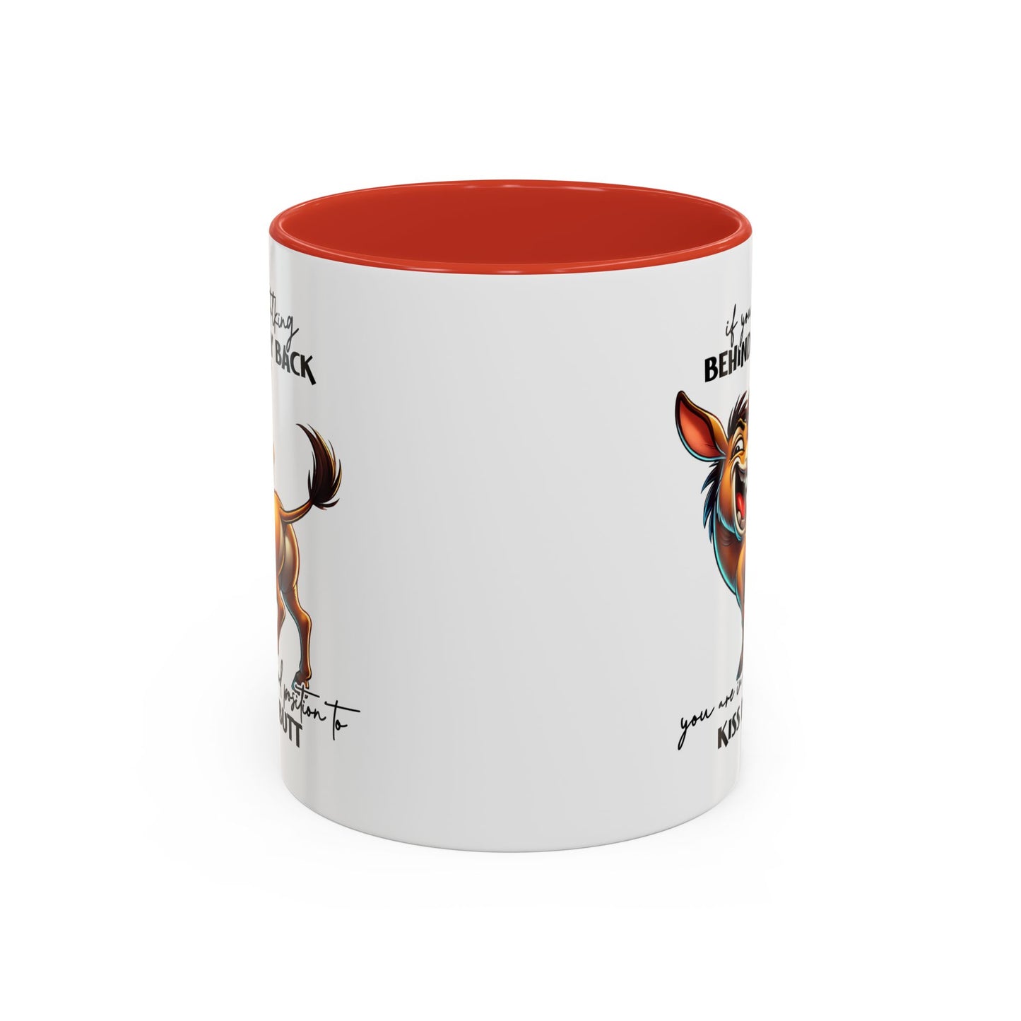 Humor Mug - If You Are Talking Behind My Back