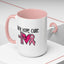 Support Mug - Faith Hope Cure