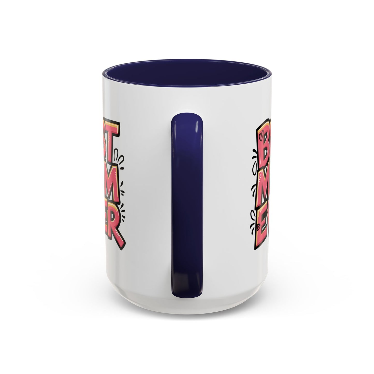 Mother's Day Mug - Best Mom Ever Graffiti