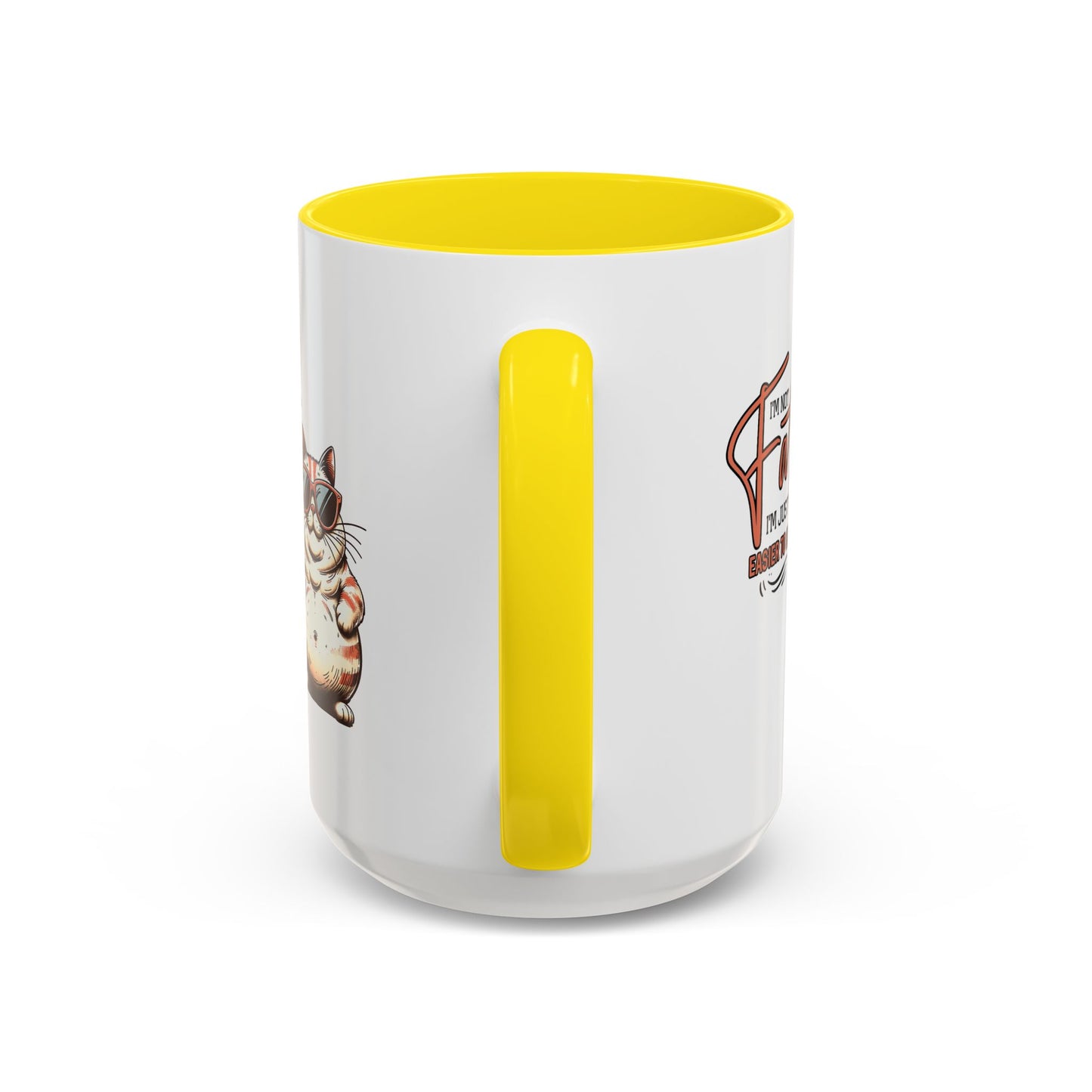 Humor Mug - I'm Not Fat