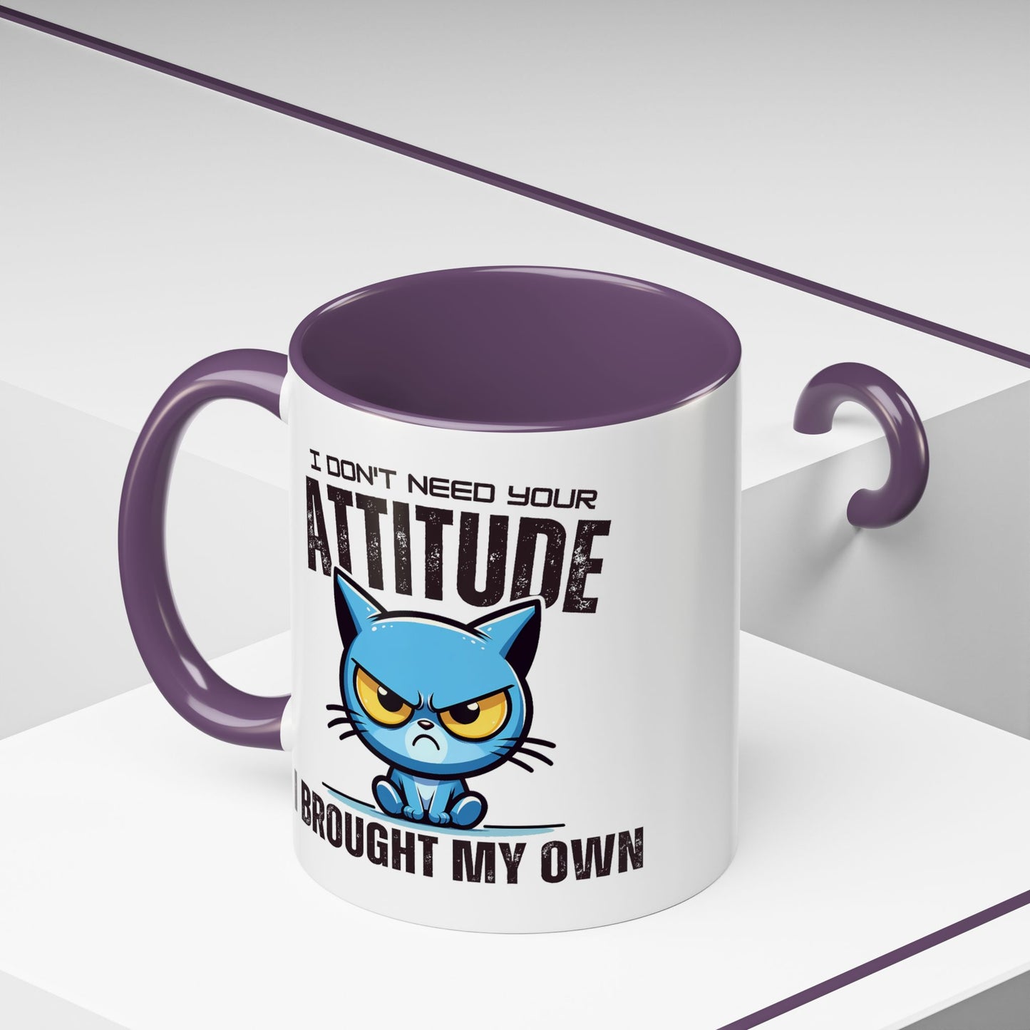 Animal Mug - I Don't Need Your Attitude