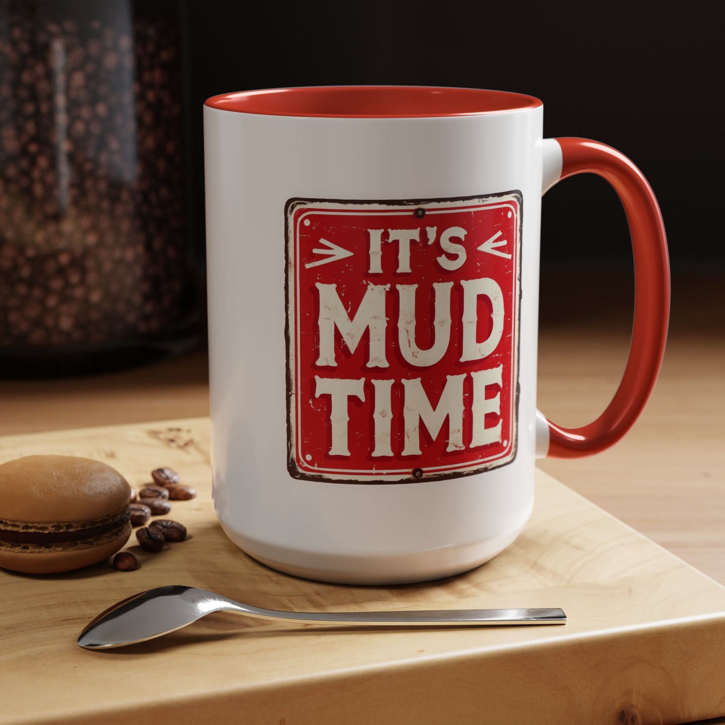 Adventure Mug - It's Mud Time