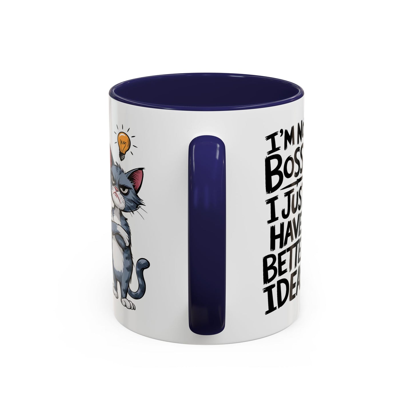 Animal Mug - I'm Not Boss I Just Have Better Ideas