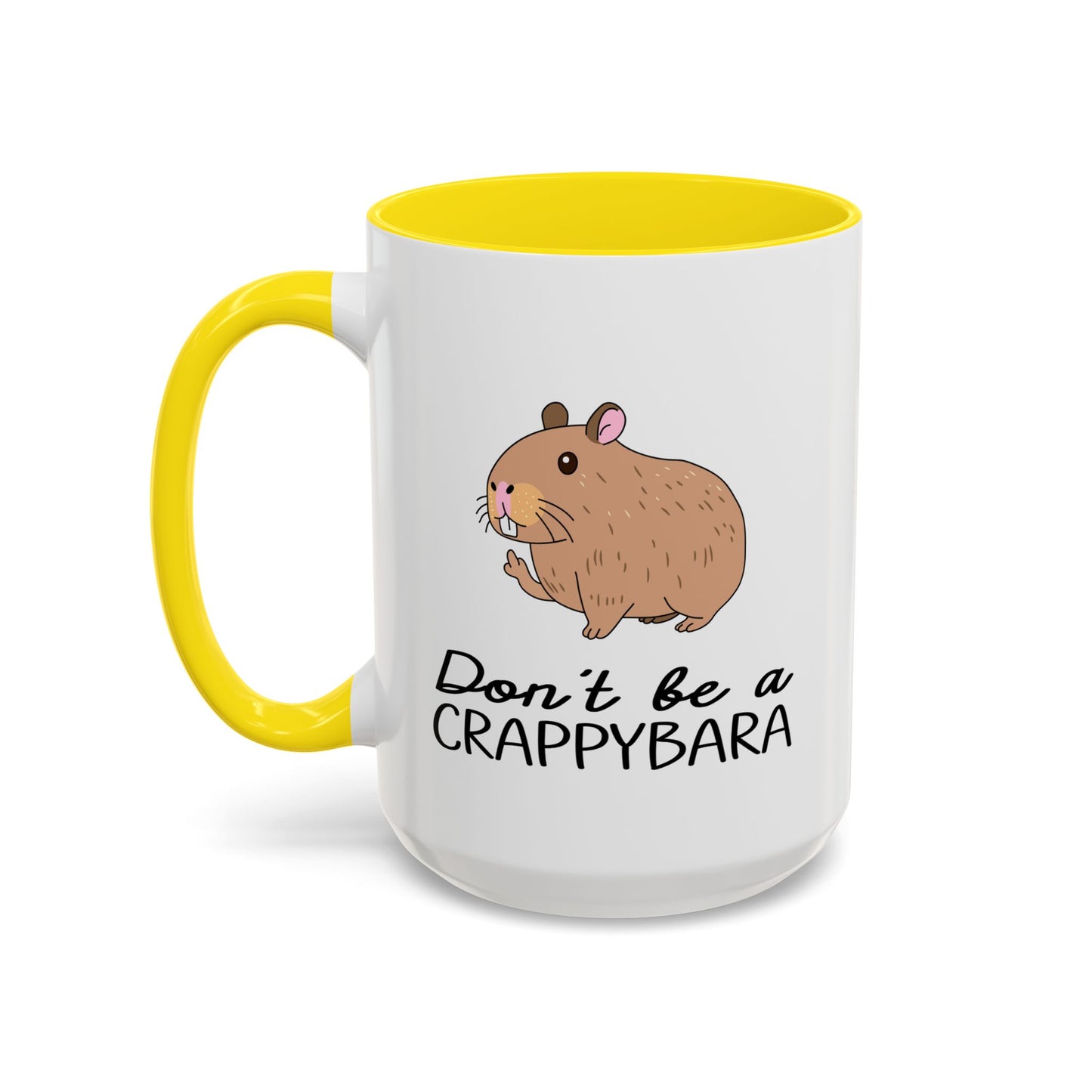Adult Mug - Don't Be A Crappybara
