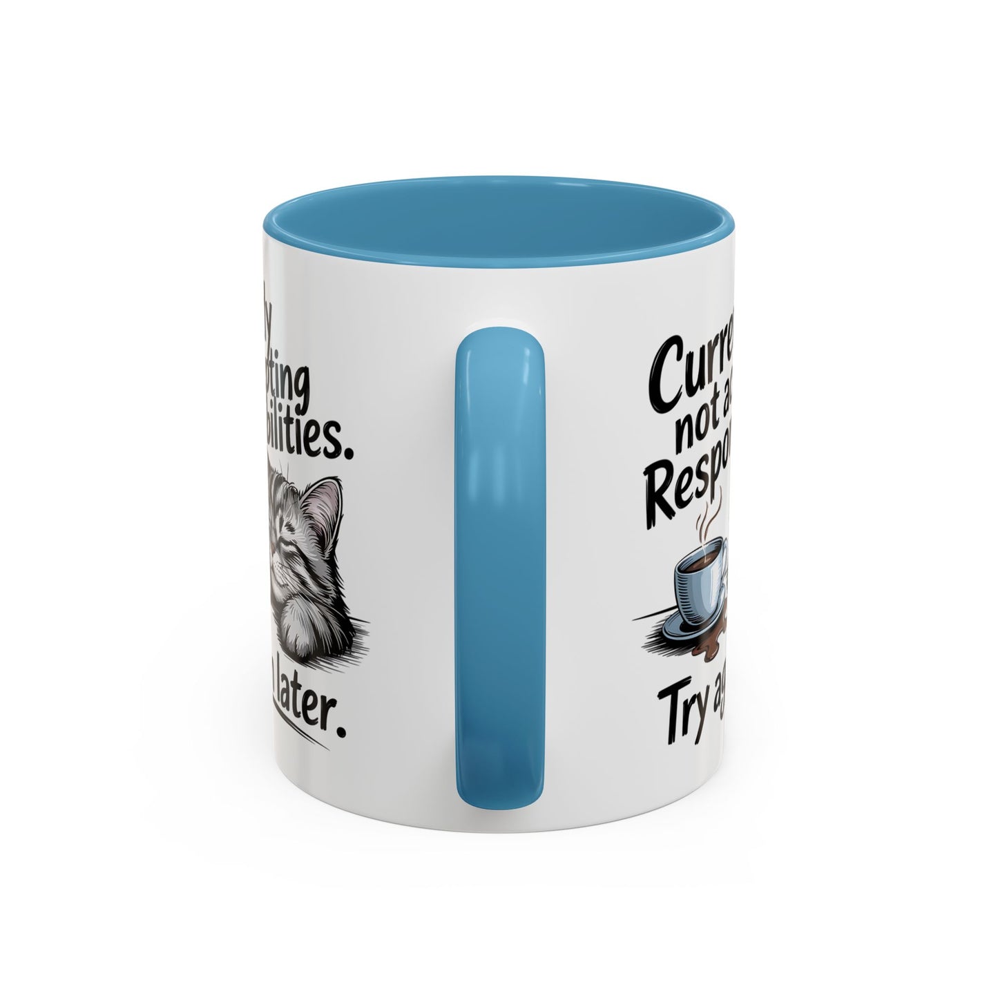 Animal Mug - Currently Not Accepting Responsibilities