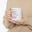 Motivation Mug - There is Always Something