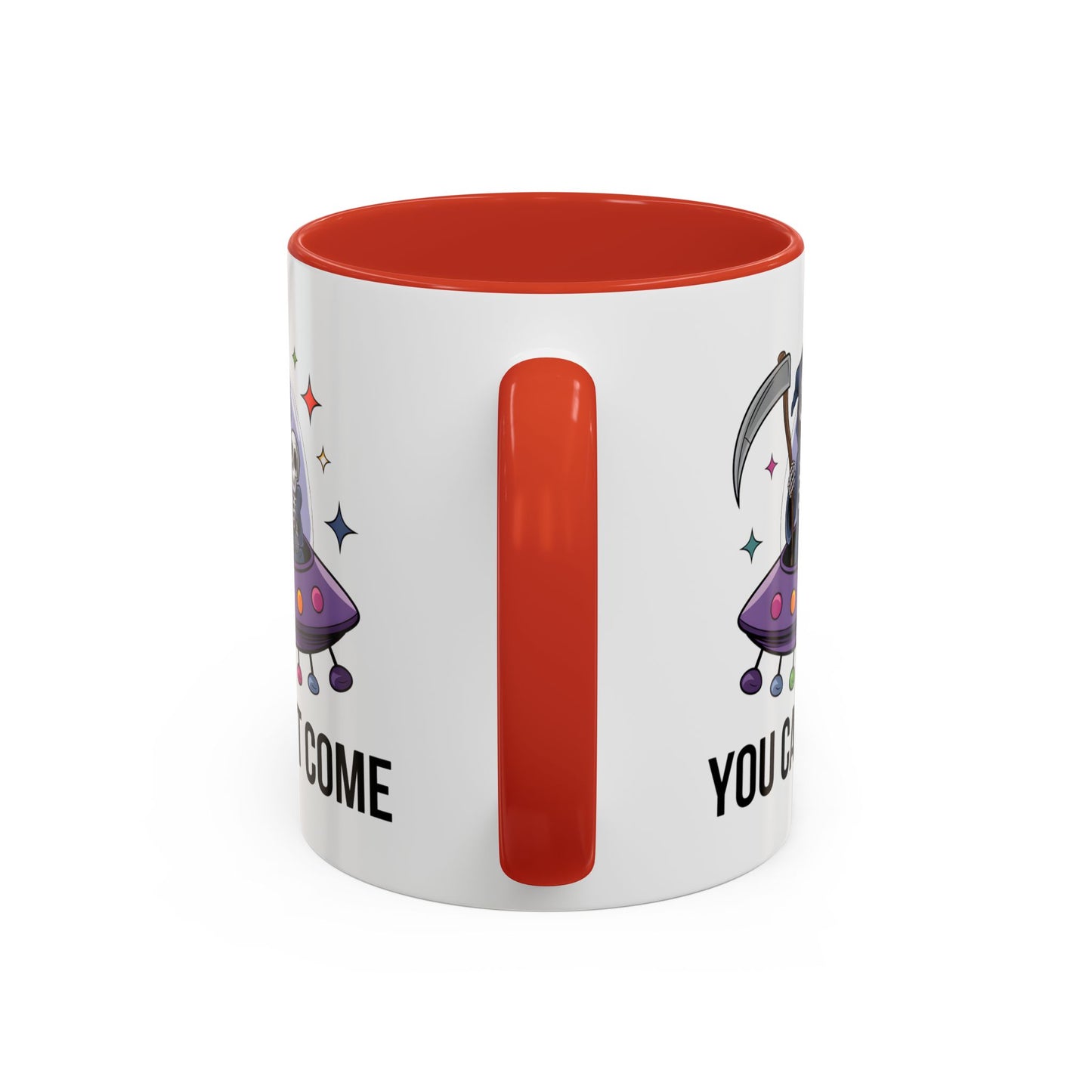Alien Mug - You Can't Come